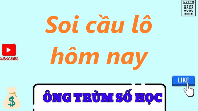 Cách Thực Hiện Soi Cầu Lô Hôm Nay