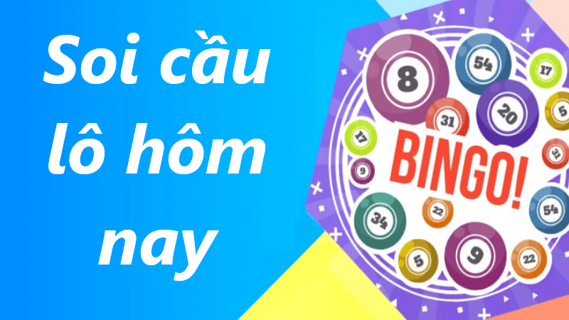 cách thực hiện soi cầu lô hôm nay